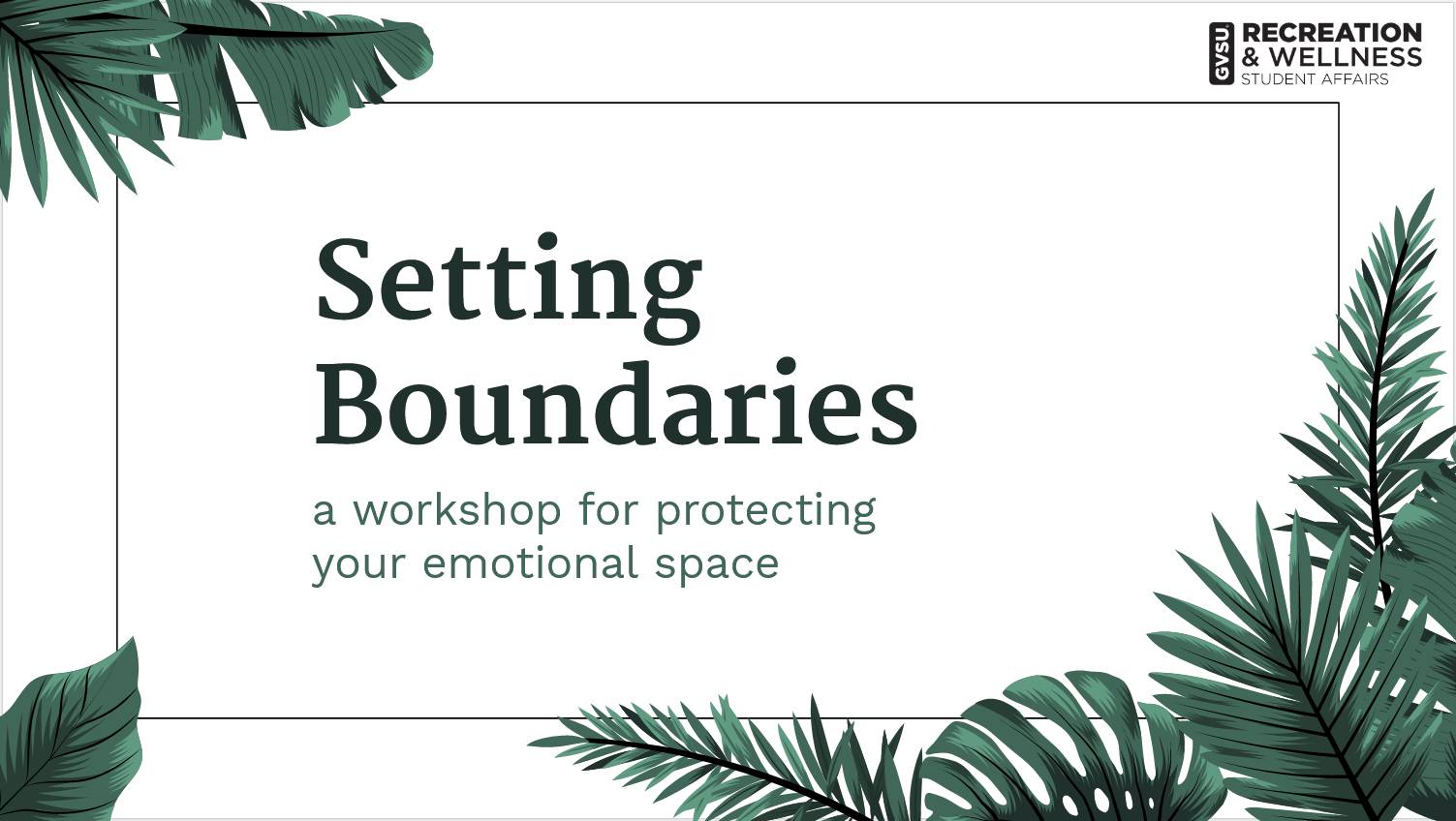 Setting Boundaries Presentation
